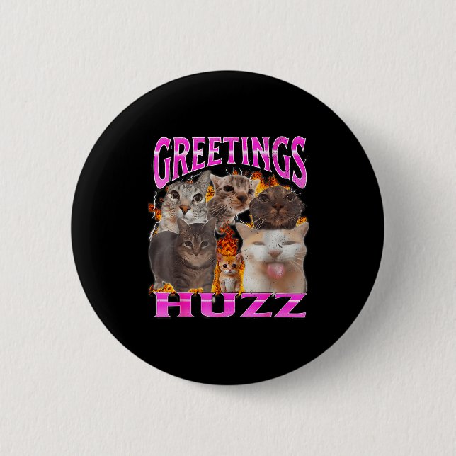 Greetings Huzz Funny Cat Meme Bootleg Graphic Men  Knapp (Framsida)