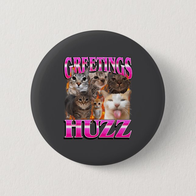 Greetings Huzz Funny Cat Meme Bootleg Graphic Men  Knapp (Framsida)