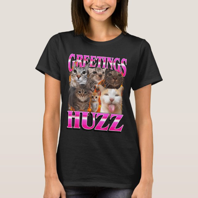 Greetings Huzz Funny Cat Meme Bootleg Graphic Men  T Shirt (Framsida)