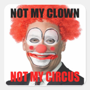 Greg är inte min clown fyrkantigt klistermärke