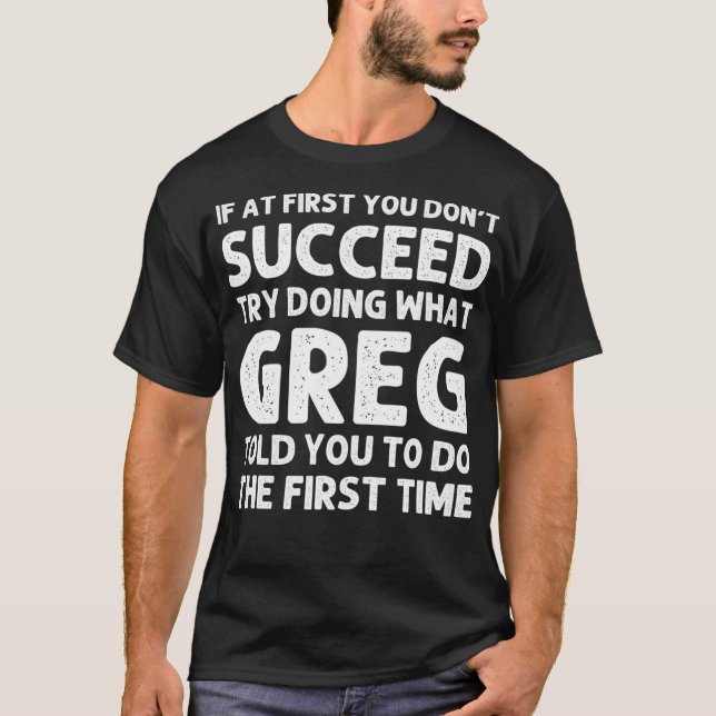 GREG Gift Namn Personlig Birthday Funny Christm T Shirt (Framsida)