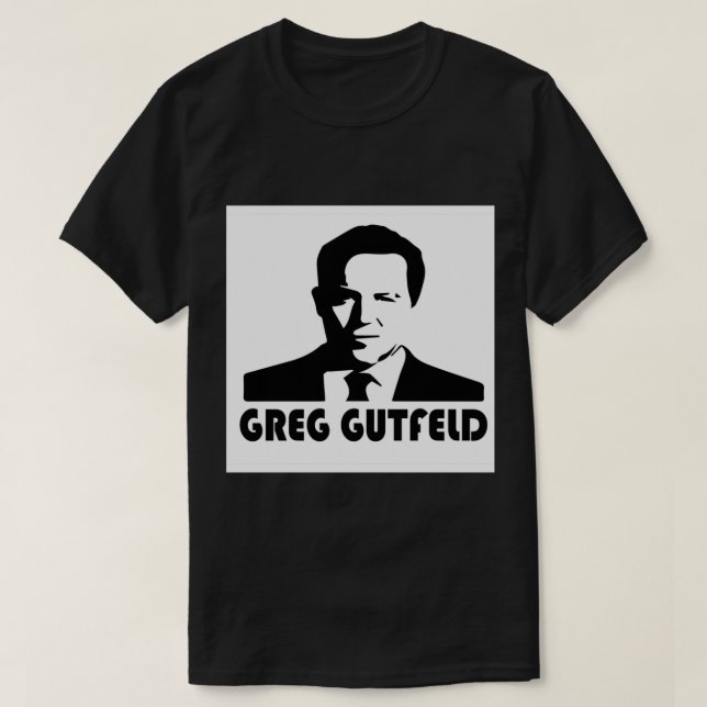 GREG GUTFELD (6) T SHIRT (Design framsida)
