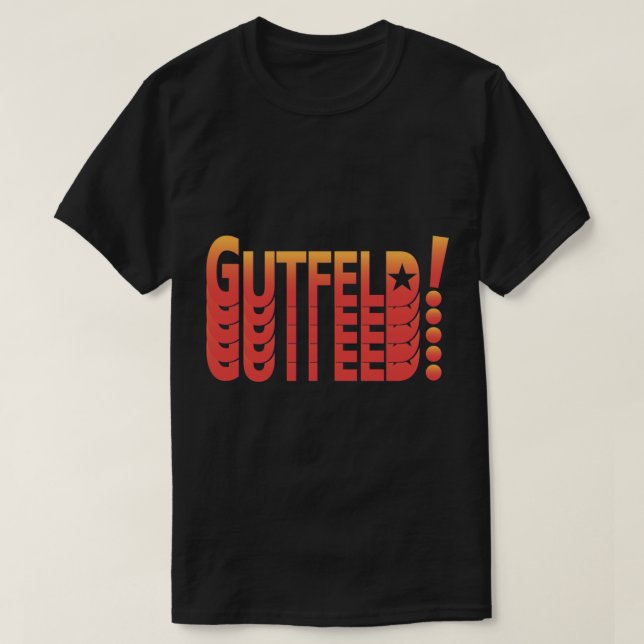 GREG GUTFELD SHOW T SHIRT (Design framsida)