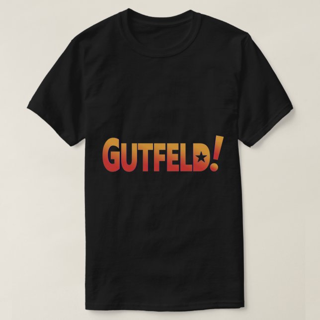 GREG GUTFELD SHOW T SHIRT (Design framsida)