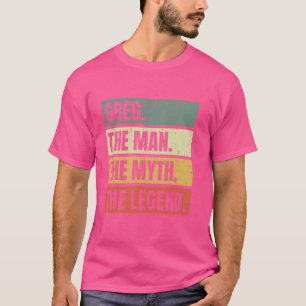 Greg Man Myth Legend Quote Retro Funny Best Namn G T Shirt