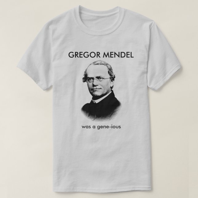Gregor Mendel var en Gene-ious T Shirt (Design framsida)