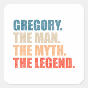 Gregory Mannen Myten Legenden Fyrkantigt Klistermärke