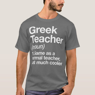 Grekisk lärardefinition för Back to school Firs T Shirt