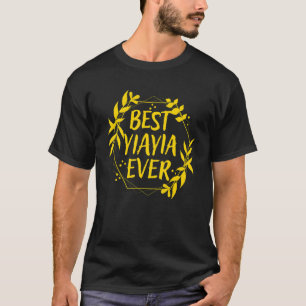 Grekisk mormor Grekland Granny Best Yiayia Now 1 T Shirt