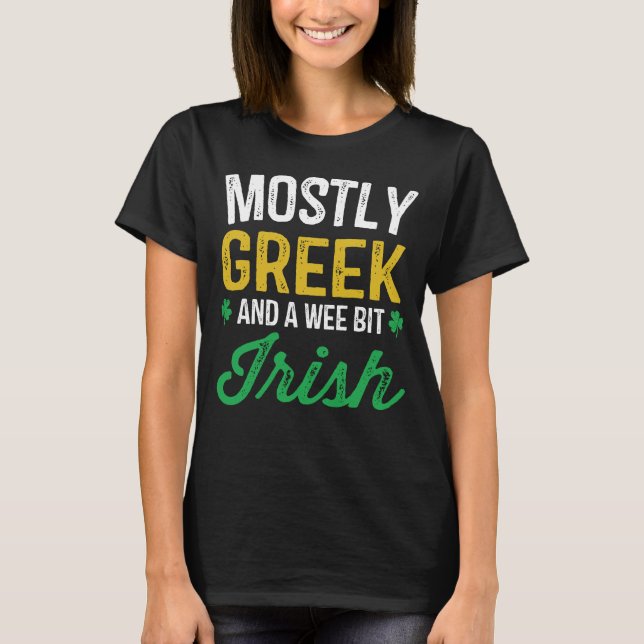 Grekisk Wee bet irländsk rolig Grekland St Patrick T Shirt (Framsida)