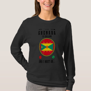 Grenada kallar och jag måste åka   Grenadianska fl T Shirt