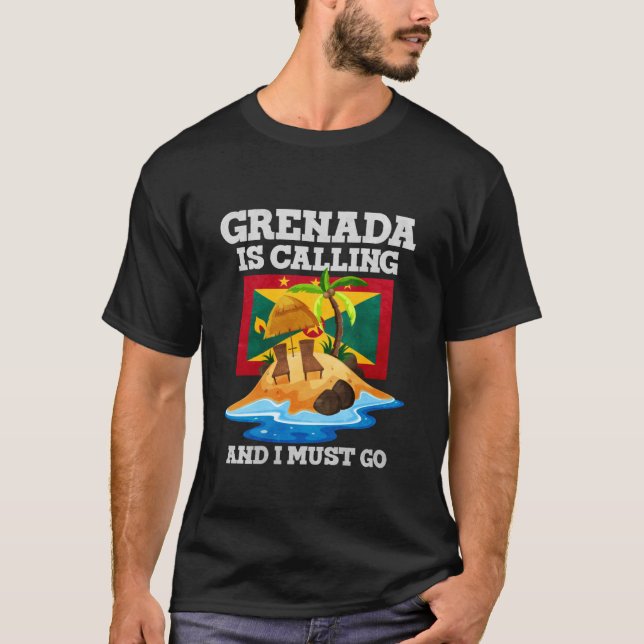 Grenada kallar och jag måste åka t shirt (Framsida)