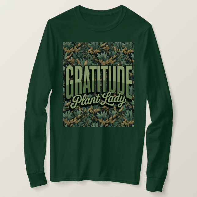 Gretude Plant Dam Affirmation T-Shirt (Design framsida)