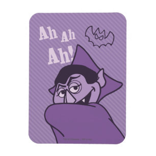 Greve von Count - Ah Ah Ah! Magnet