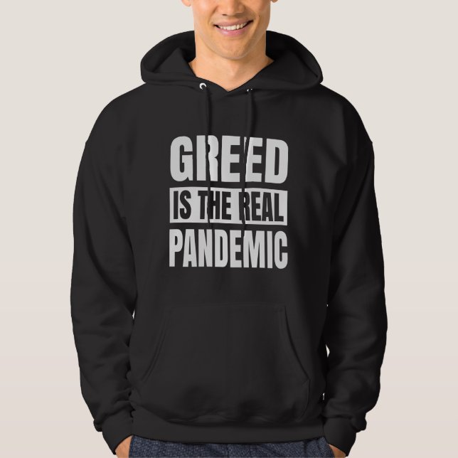Greven är den verkliga pandemin hoodie (Framsida)