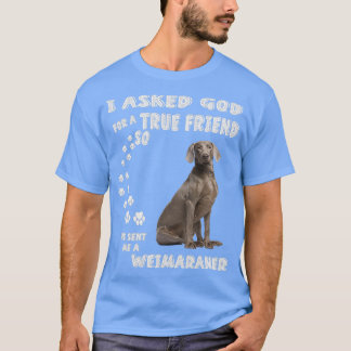 Grey Hunting Dog Quote Mom Christmas Gifts Weim Da T Shirt