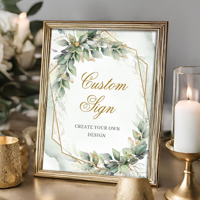 Grey och guld skapar ditt eget Anpassningsbar-teck Poster (Watercolor dusty green eucalyptus and gold custom sign - Create you own sign)