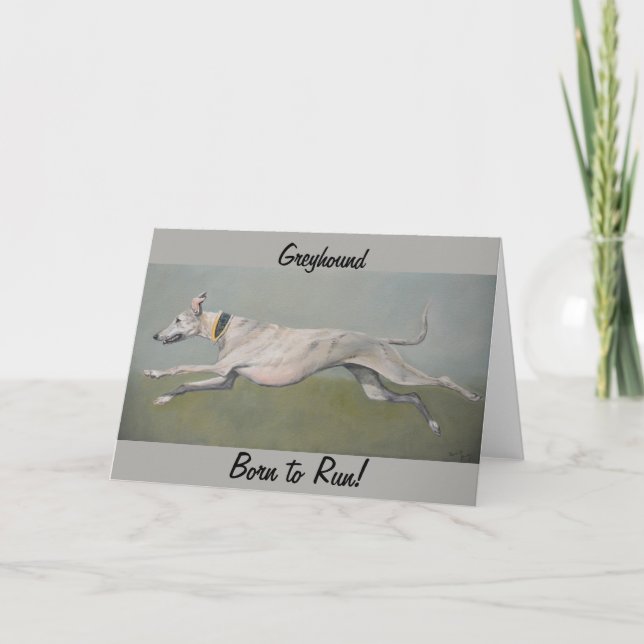 Greyhound Born till Springa Hund Art-gratulationsk Kort (Framsida)