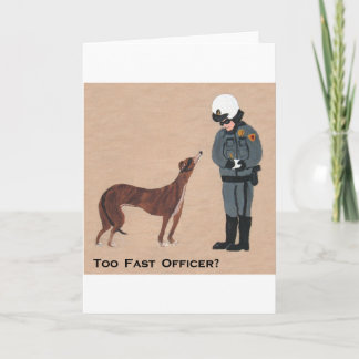 Greyhound getting a Speeding Ticket Kort