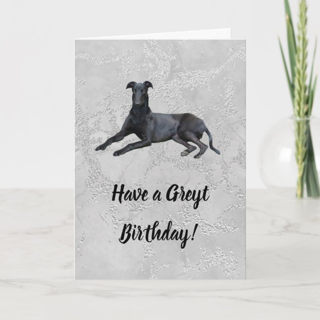 Greyhound har ett Greyt Birthday Card Kort (Framsida)
