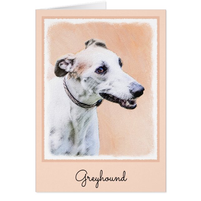 Greyhound Painting - Cute Original Hund Art Hälsningskort (Framsidan)