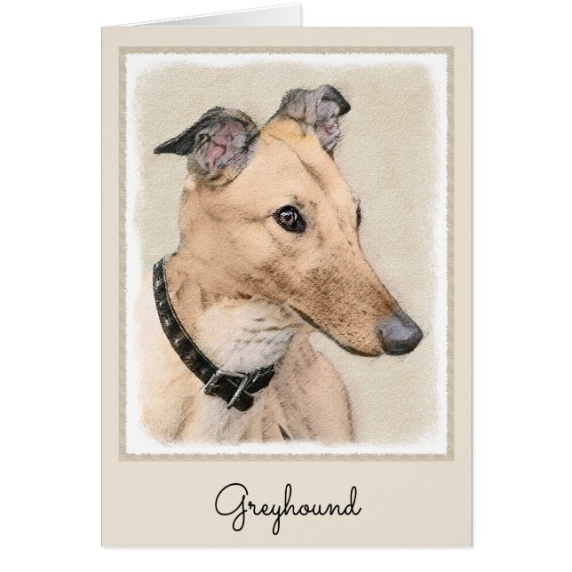 Greyhound Painting - Cute Original Hund Art Hälsningskort (Framsidan)