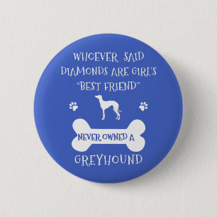 Greyhounds är flickans bästa vän knapp