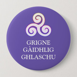 Grigne Gàidhlig Ghlaschu Button Knapp