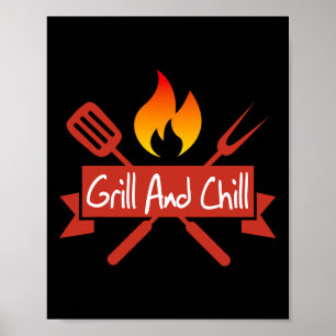 Grill and Chill Bbq Food Älskare Funny Poster