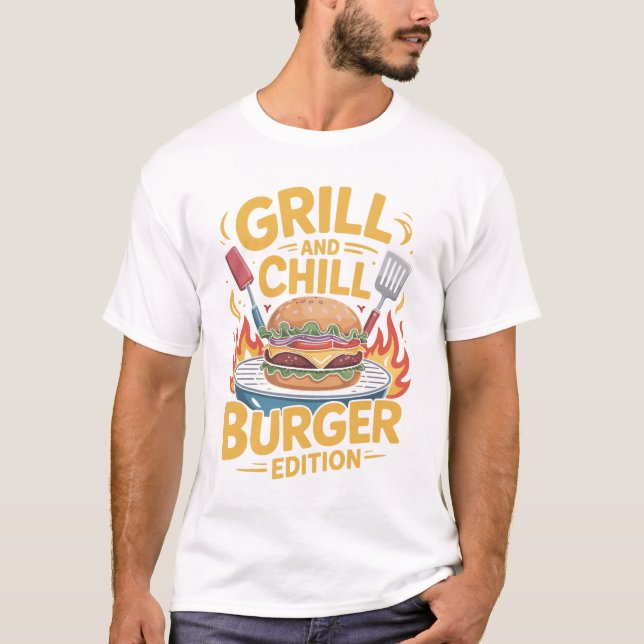 Grill and Chill Burger Lovers T-Shirt Design (Framsida)