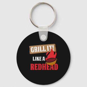 Grill Ir som ett Rödhårig Red Hair Ginger BBQ Barb Nyckelring