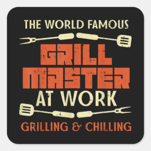 Grill Master på Work Grilling Chilling Funny Bbq P Fyrkantigt Klistermärke