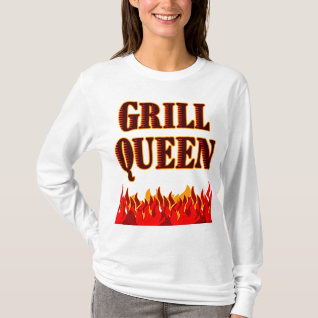 Grill Queen Funny BBQ Sayed T-shirt (Framsida)