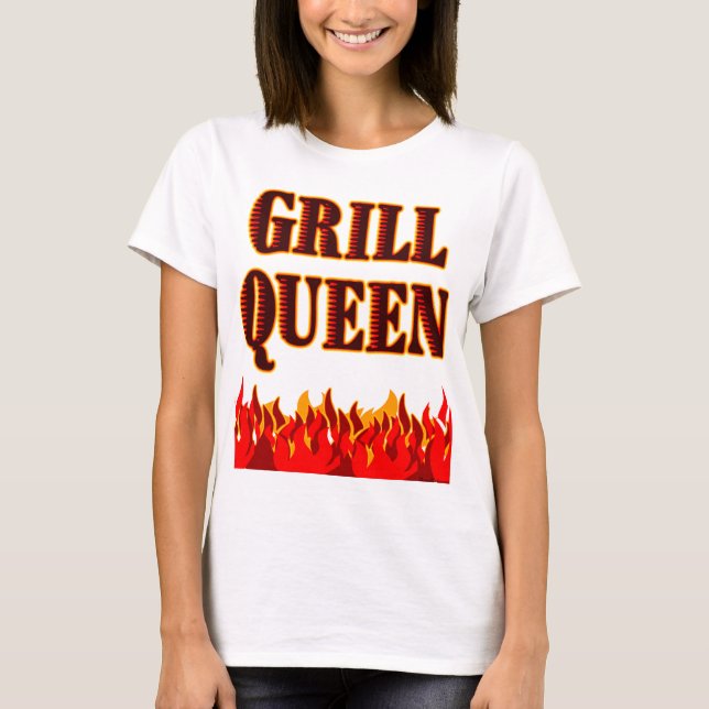 Grill Queen Funny BBQ Sayed T-shirt (Framsida)