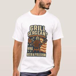 Grill Sergeant – BBQ, Beer & Freedom T Shirt