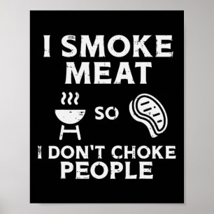 Grilla kött så jag inte kväver människor Kul BBQ G Poster