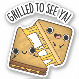 Grillad för att se Ya Funny Food Puns Klistermärken