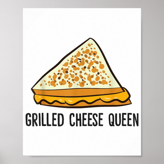 Grilled Cheese Queen Funny Grilled Cheese Poster (Framsidan)