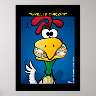 "Grilled Chicken" Poster