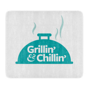 Grillin & Chillin