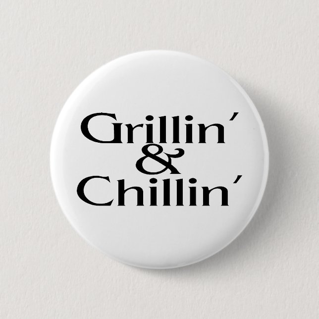 Grillin och Chillin Knapp (Framsida)