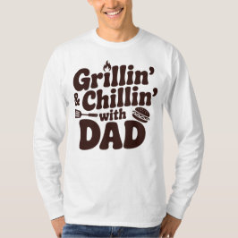 Grillning & Chillin Med Pappa T Shirt
