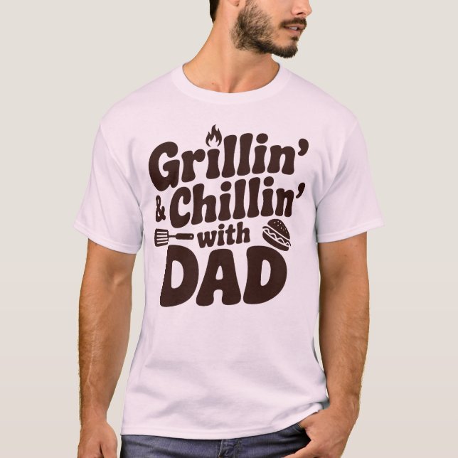 Grillning & Chillin Med Pappa T Shirt (Framsida)
