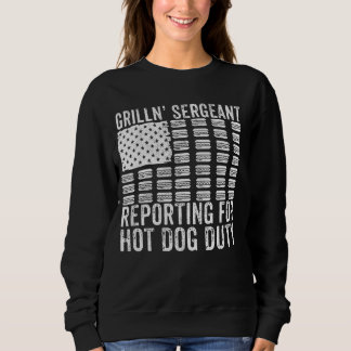 Grillns sergeant Reporting to Hett Hund Duty Funny T Shirt