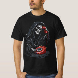 Grim Reaper calling on a red phone T Shirt