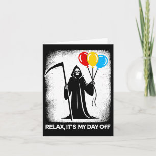 Grim Reaper Day Off Funny Halloween Funny Grim Rea Kort