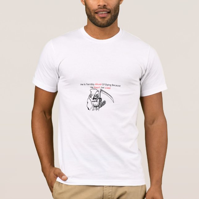 Grim Reaper Deep Quote T-Shirt (Framsida)
