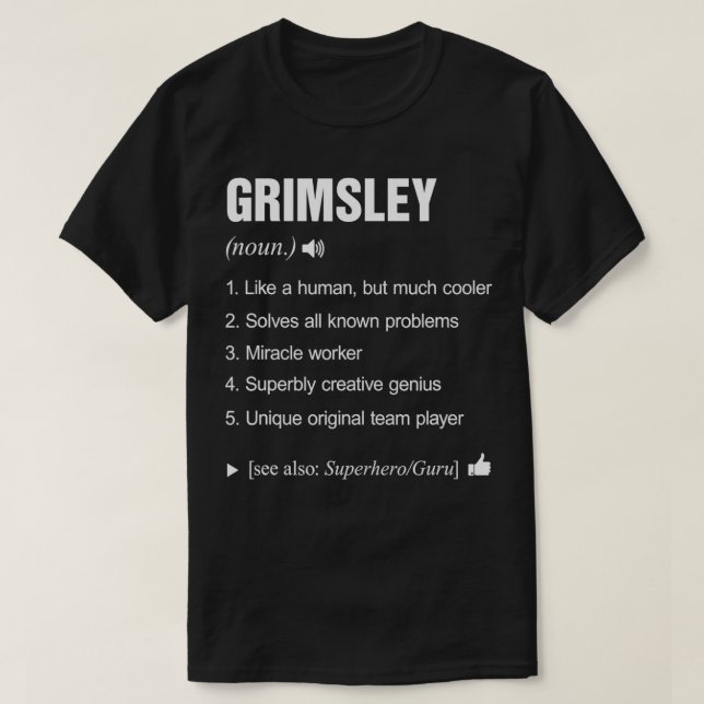 Grimsley Name Definition Retro Family Funny  T Shirt (Design framsida)