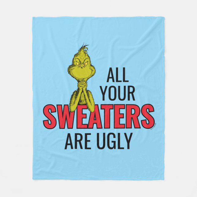 Grinch | All Your Sweaters Are Ugly Fleecefilt (Framsidan)