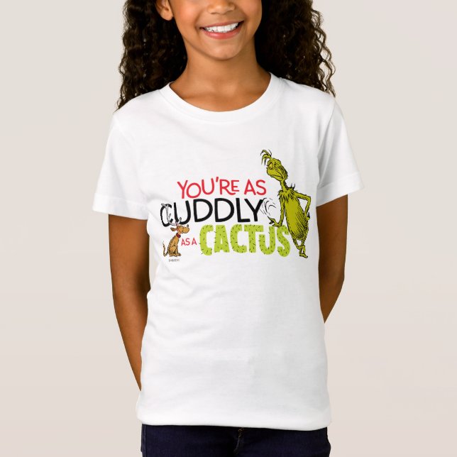 Grinch | Du är lika dum som en Cactus-offert T Shirt (Framsida)